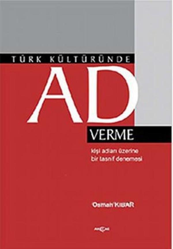Türk Kültüründe Ad Verme - Akçağ Yayınları - Image 1