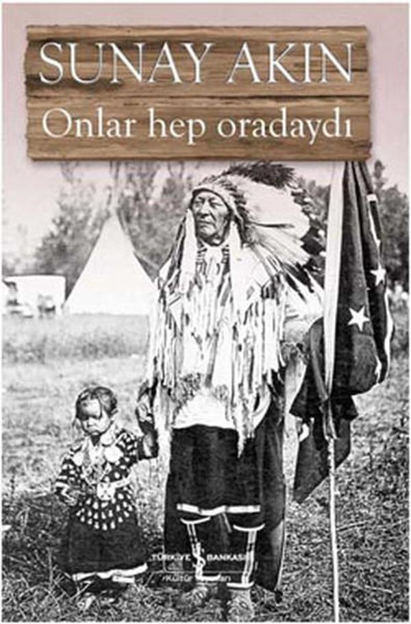 Onlar Hep Oradaydı - İş Bankası Kültür Yayınları - Image 1