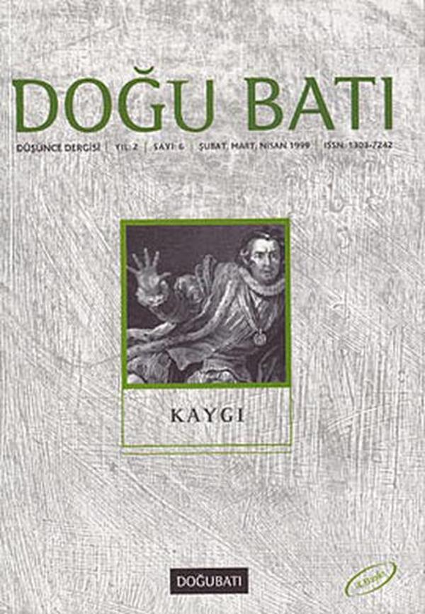 Doğu Batı Düşünce Dergisi Sayı: 6 - Kaygı - Doğu Batı Dergileri - Image 1
