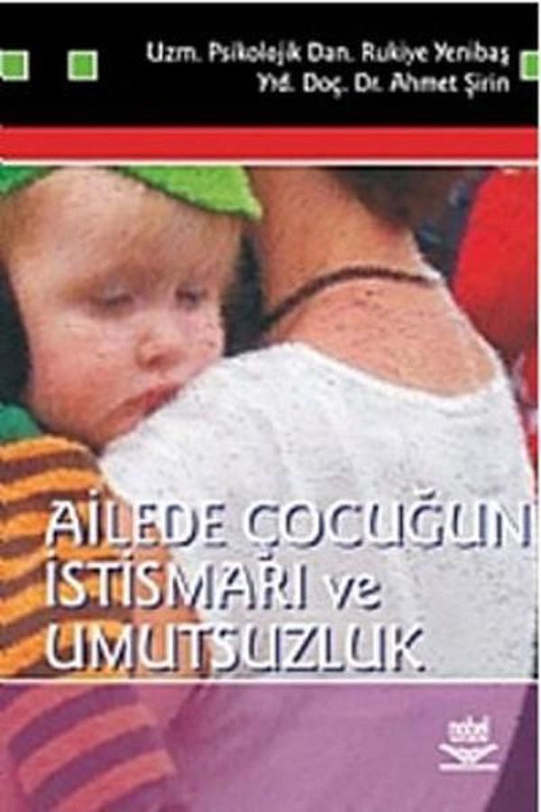 Ailede Çocuğun İstismarı ve Umutsuzluk - Nobel Akademik Yayıncılık - Image 1