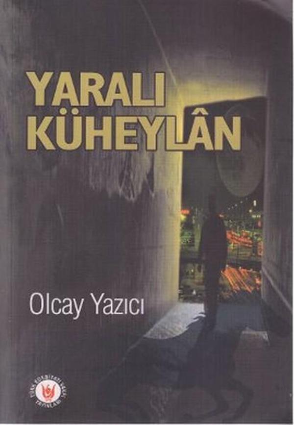 Yaralı Küheylan - Türk Edebiyatı Vakfı Yayınları - Image 1