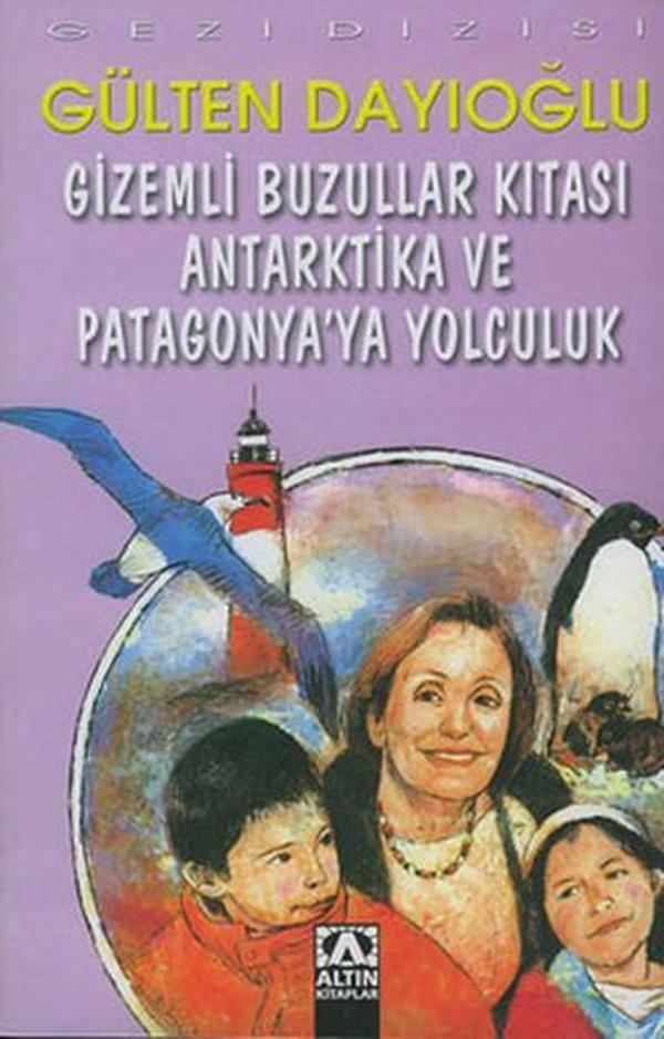 Gizemli Buzullar Kıtası - Gezi D.Antartika - Altın Kitaplar - Image 1