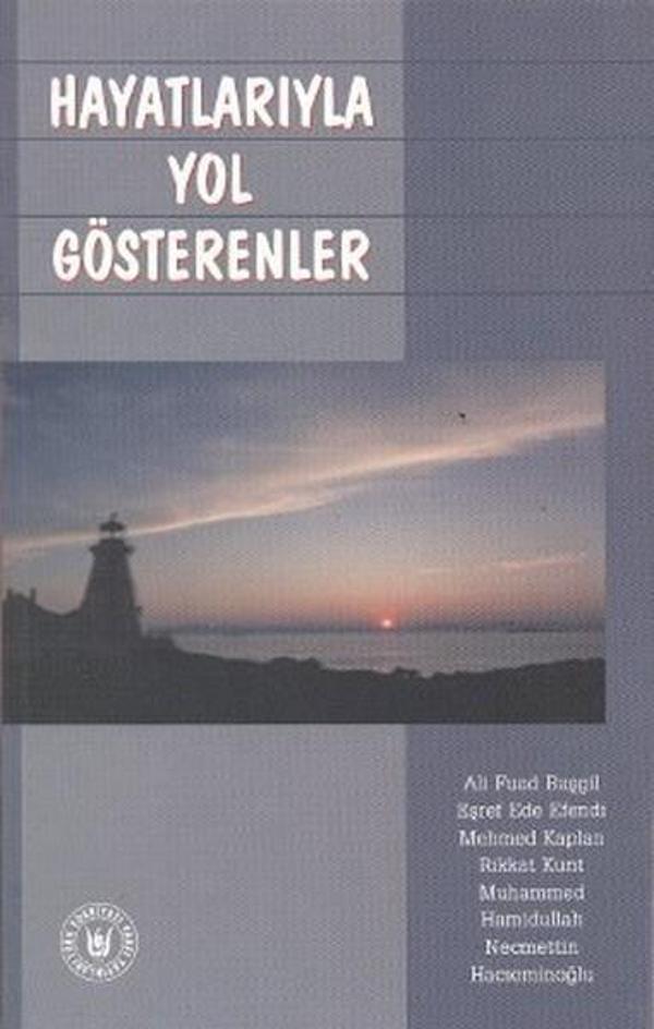Hayatlarıyla Yol Gösterenler - Türk Edebiyatı Vakfı Yayınları - Image 1