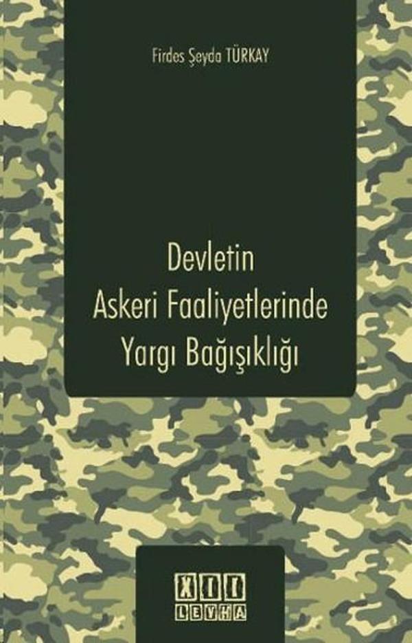 Devletin Askeri Faaliyetlerinde Yargı Bağışıklığı - On İki Levha Yayıncılık - Image 1