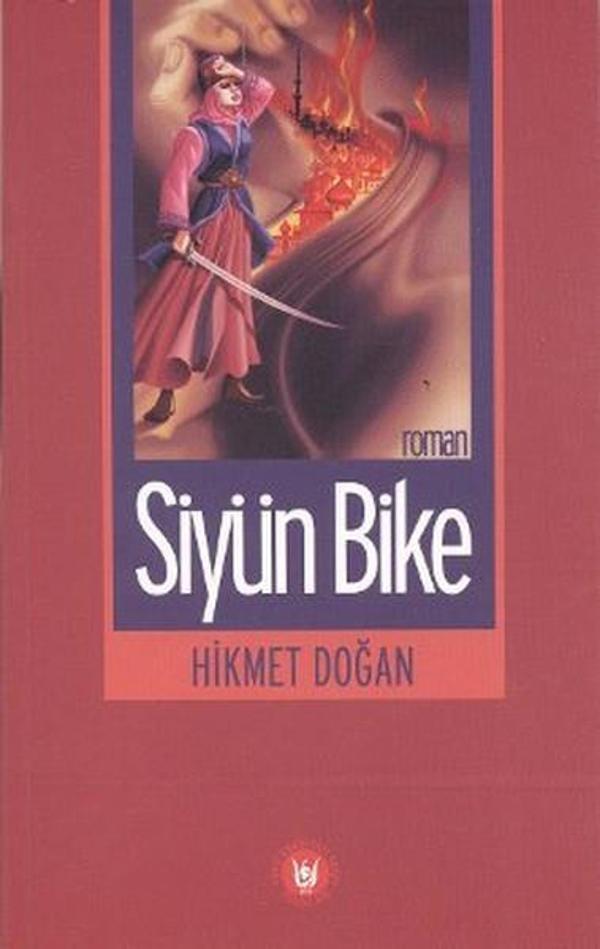Siyün Bike - Türk Edebiyatı Vakfı Yayınları - Image 1