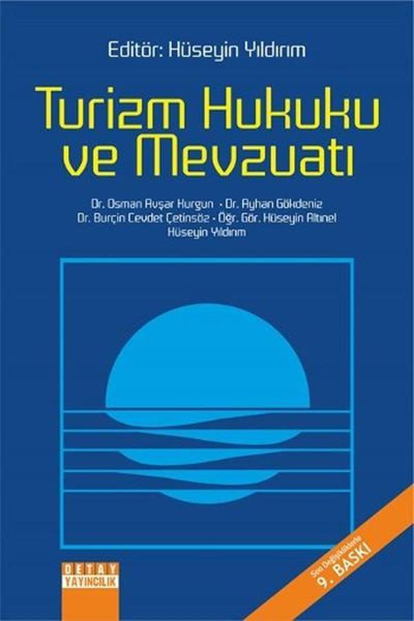 Turizm Hukuku ve Mevzuatı - Detay Yayıncılık - Image 1