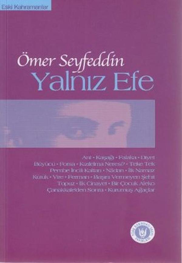 Türk Edebiyatı Vakfı Yayınları Yalnız Efe - Türk Edebiyatı Vakfı Yayınları - Image 1
