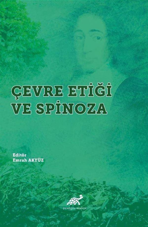 Çevre Etiği ve Spinoza - Paradigma Akademi Yayınları - Image 1