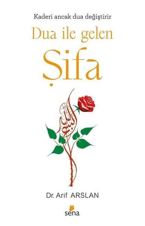 Dua ile Gelen Şifa - Sena Yayınları - Image 1