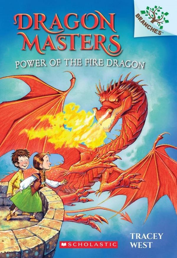 Power of the Fire Dragon: A Branches Book (Dragon - Image 1