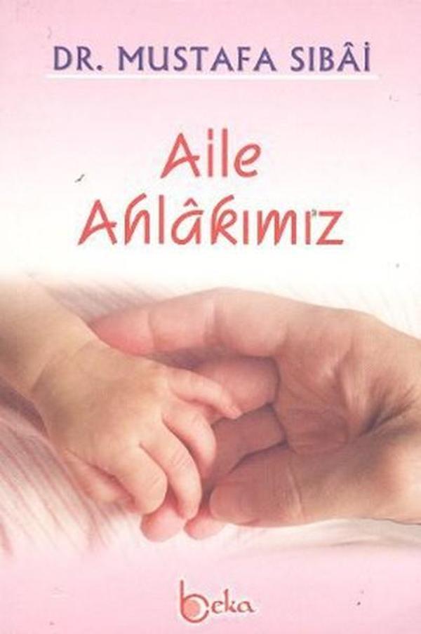 Beka Yayınları Aile Ahlakımız - Beka Yayınları - Image 1