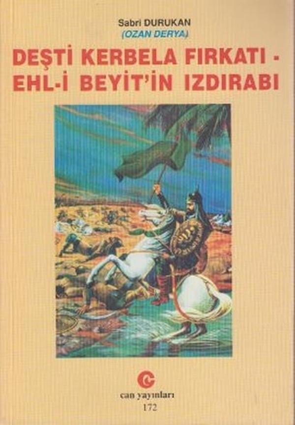 Deşti Kerbela Fırkatı Ehl-i Beyit'in Izdırabı - Can Yayınları (Ali Adil Atalay) - Image 1