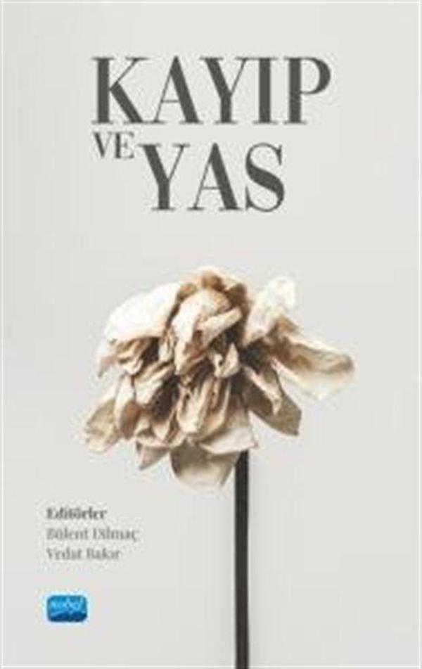 Kayıp ve Yas - Nobel Akademik Yayıncılık - Image 1