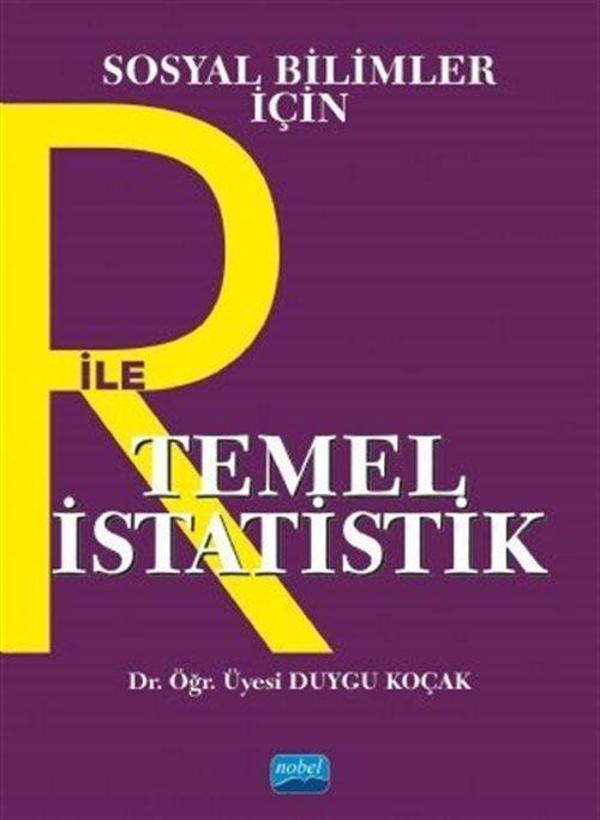 Sosyal Bilimler İçin R ile Temel İstatistik - Nobel Akademik Yayıncılık - Image 1
