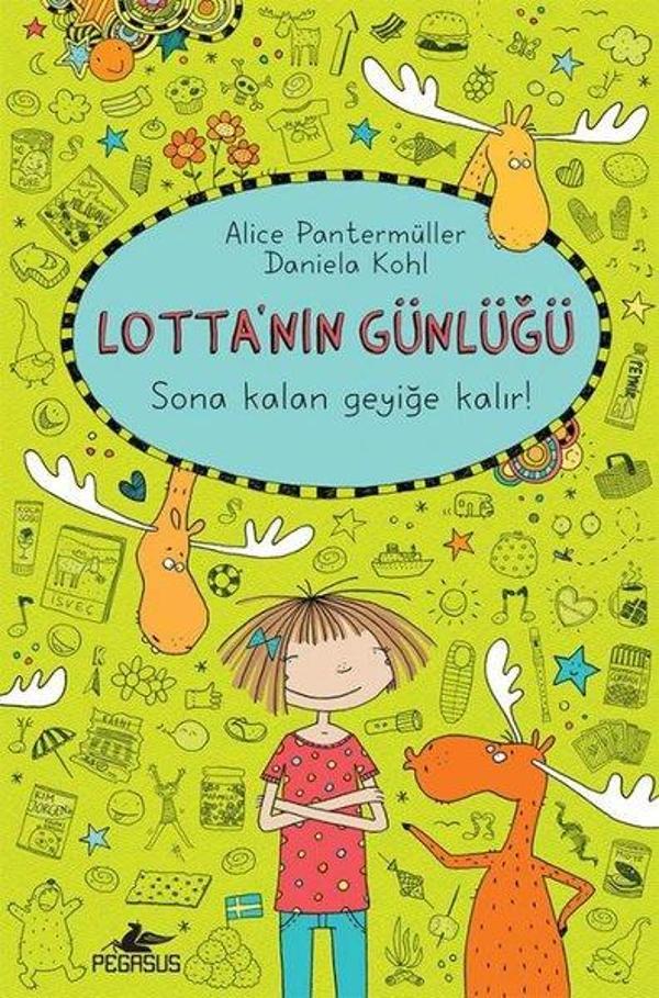 Lotta'nın Günlüğü 6 - Sona Kalan Geyiğe Kalır! - Pegasus Yayınevi - Image 1