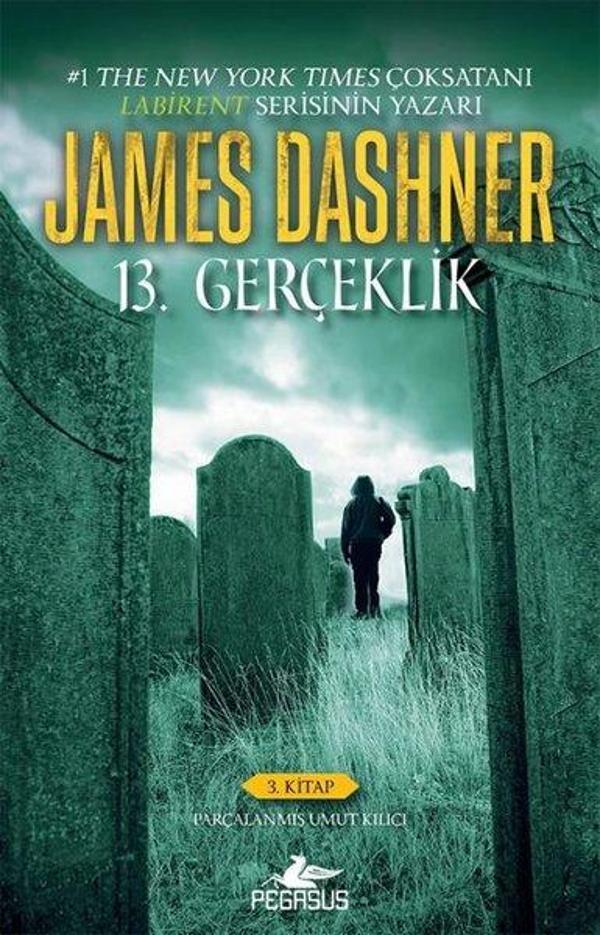 13. Gerçeklik Serisi 3 - Parçalanmış Umut Kılıcı - Pegasus Yayınevi - Image 1