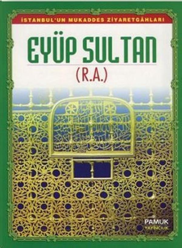Eyüp Sultan (Evliya-011/P13) - Pamuk Yayıncılık - Image 1