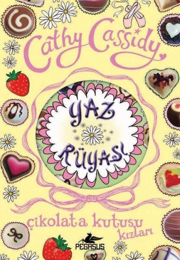 Çikolata Kutusu Kızları 3 - Yaz Rüyası - Pegasus Yayınevi - Image 1