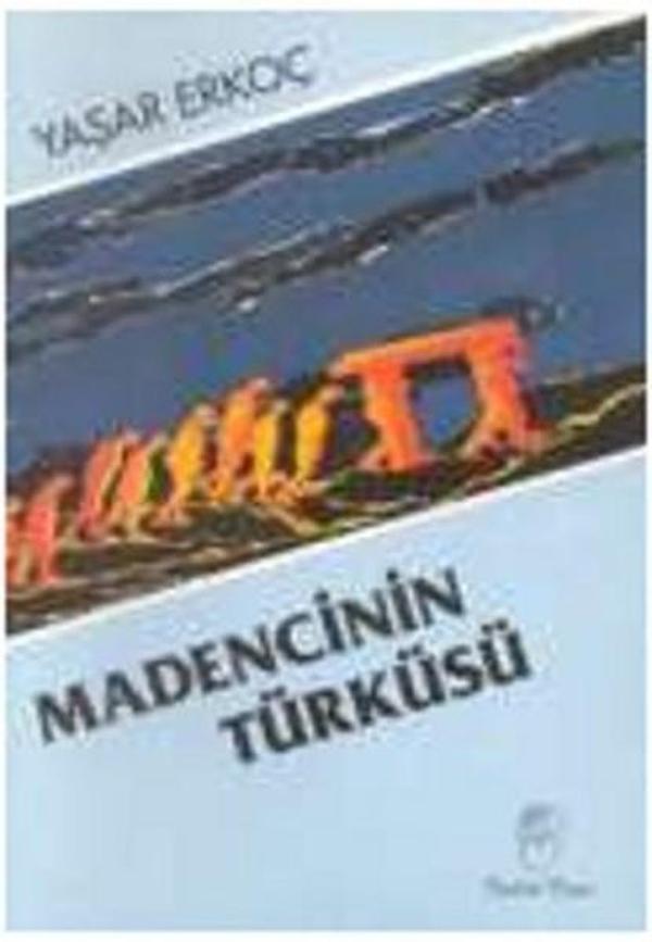 Madencinin Türküsü - Belge Yayınları - Image 1