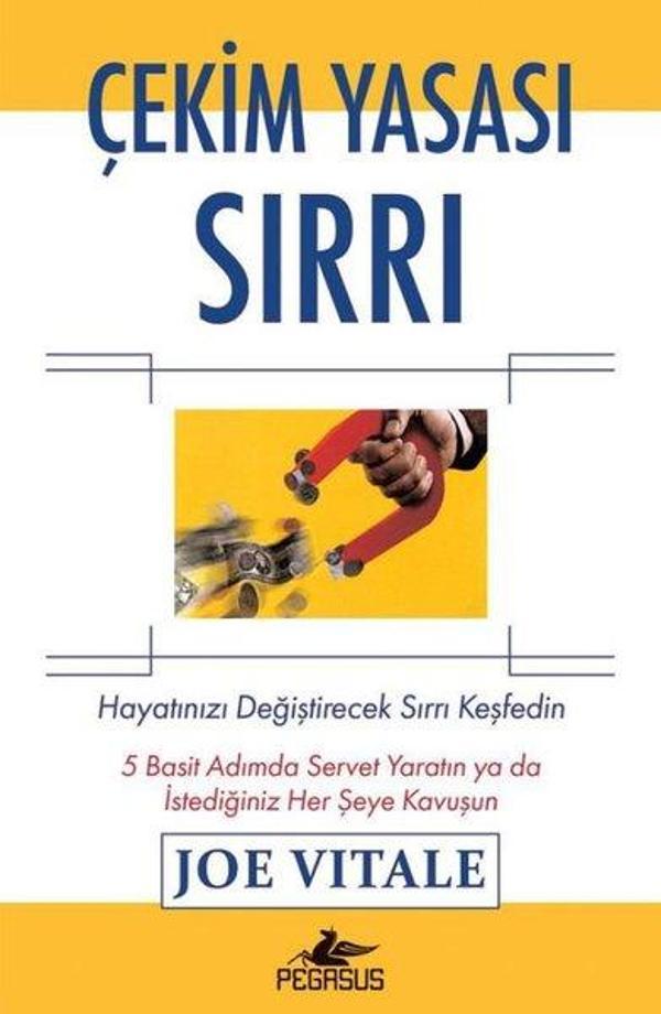 Çekim Yasası Sırrı: Hayatınızı Değiştirecek Sırrı Keşfedin - Pegasus Yayınevi - Image 1