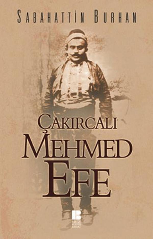 Çakırcalı Mehmet Efe - Bilge Kültür Sanat - Image 1
