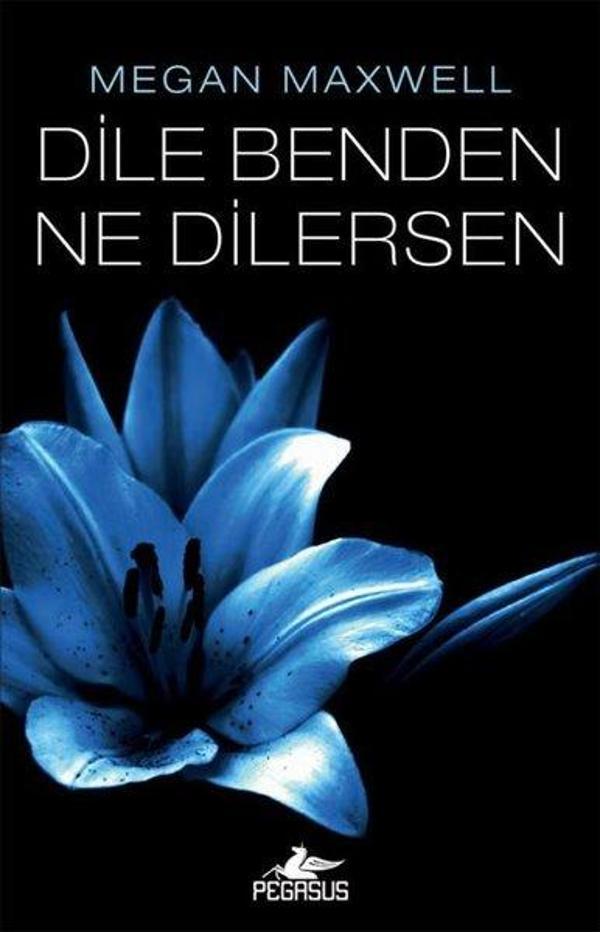 Dile Benden Ne Dilersen - Pegasus Yayınevi - Image 1