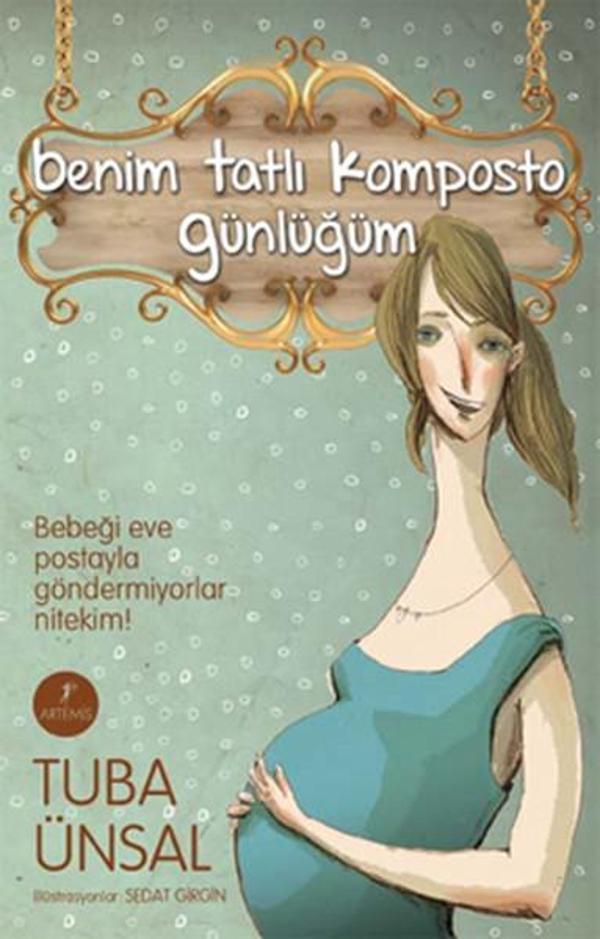 Benim Tatlı Komposto Günlüğüm - Artemis Yayınları - Image 1