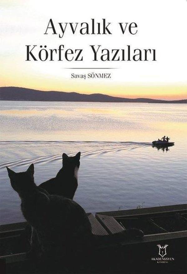 Ayvalık ve Körfez Yazıları - Akademisyen Kitabevi - Image 1
