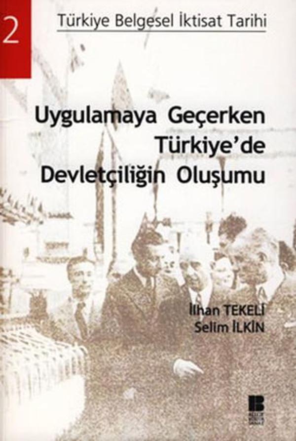 Uygulamaya Geçerken Türkiye'de Devletçiliğin - Bilge Kültür Sanat - Image 1