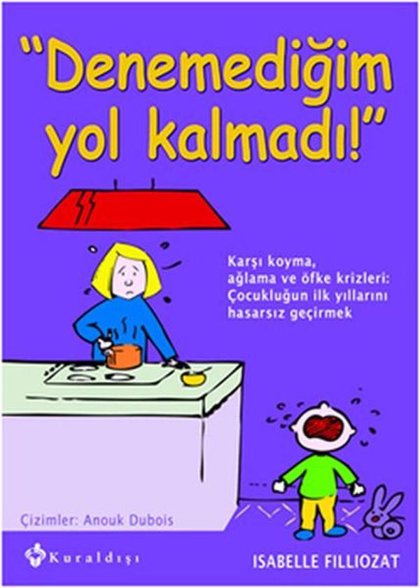 Denemediğim Yol Kalmadı! - Kuraldışı Yayınları - Image 1