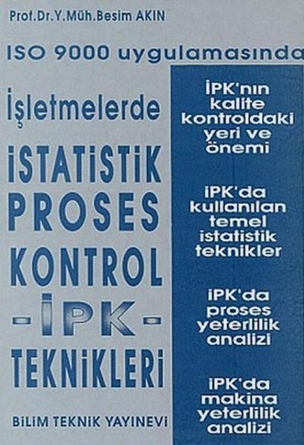 ISO 9000 Uygulamasında İşletmelerde İstatistik Proses Kontrol - Bilim Teknik Yayınevi - Image 1