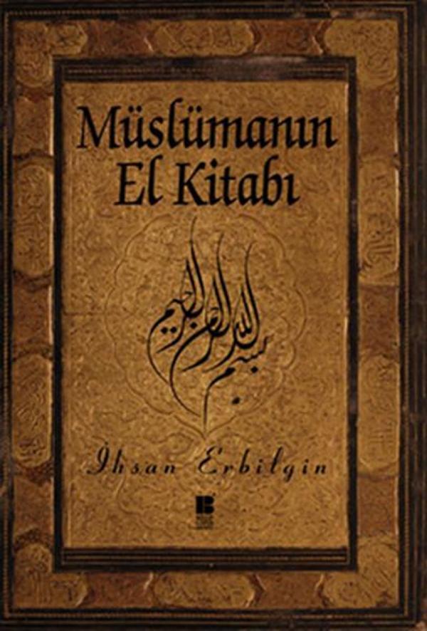 Müslümanın El Kitabı - Bilge Kültür Sanat - Image 1