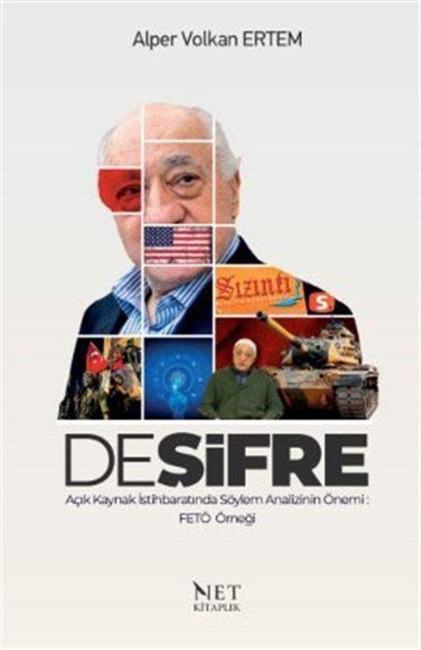 Deşifre - Açık Kaynak İstihbaratında Söylem Analizinin Önemi: FETÖ Örneği - Net Kitaplık Yayıncılık - Image 1