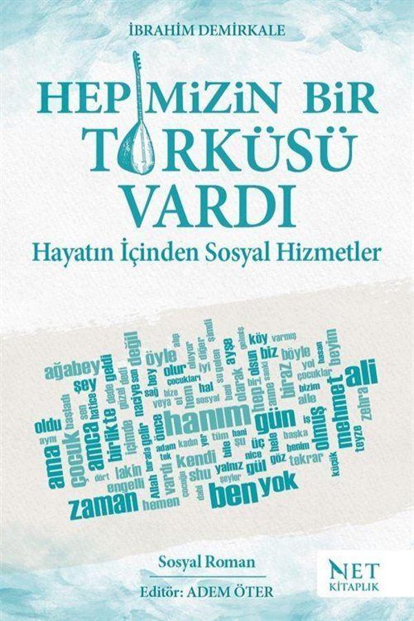 Hepimizin Bir Türküsü Vardı - Net Kitaplık Yayıncılık - Image 1