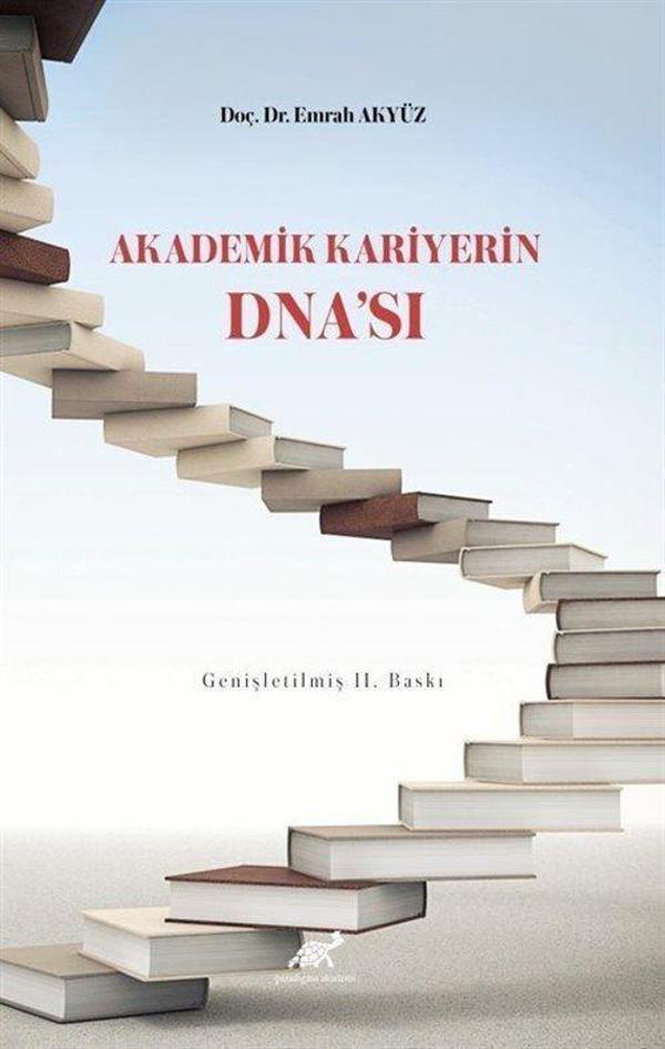 Akademik Kariyerin Dna'sı - Paradigma Akademi Yayınları - Image 1