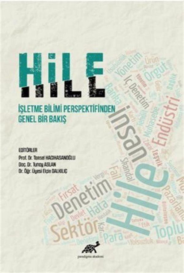 Hile İşletme Bilimi Perspektifinden Genel Bir Bakış - Paradigma Akademi Yayınları - Image 1
