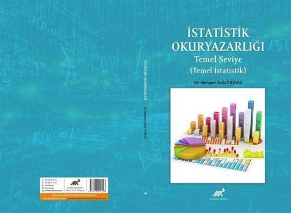 İstatistik Okuryazarlığı Temel Seviye (Temel İstatistik ) - Paradigma Akademi Yayınları - Image 1
