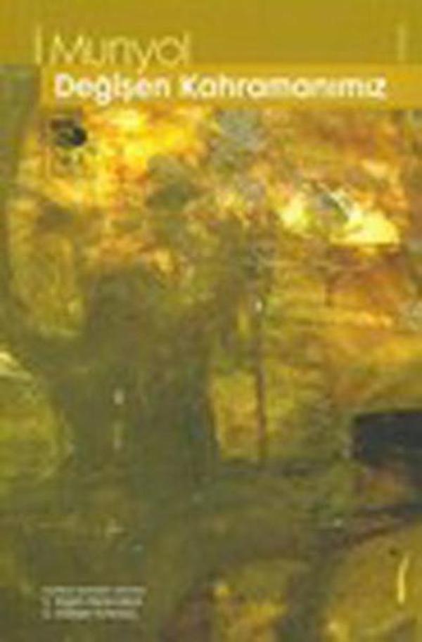 Değişen Kahramanımız - İmge Kitabevi - Image 1