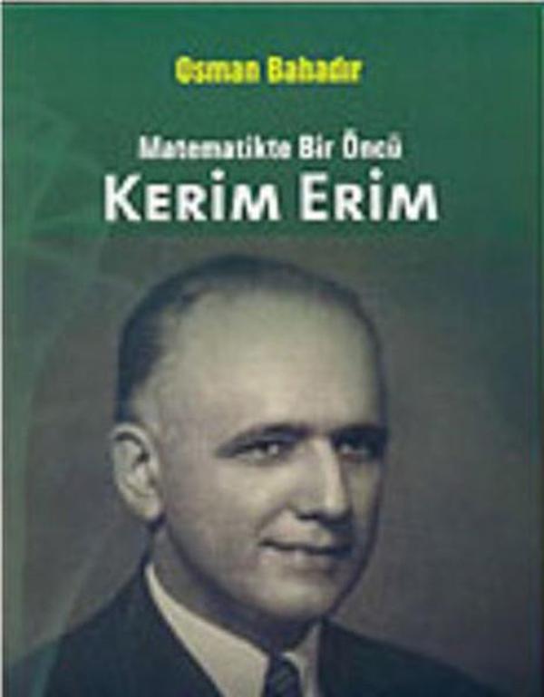 Matematikte Bir Öncü Kerim Erim - Anahtar Kitaplar - Image 1