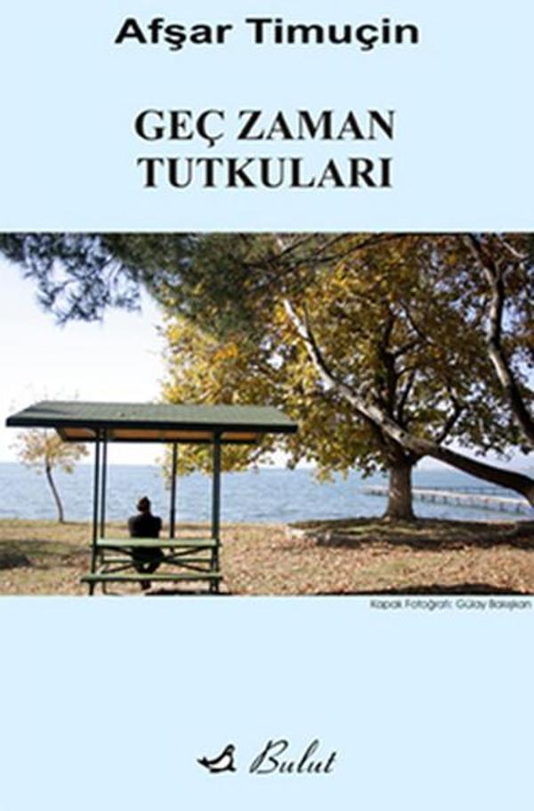 Geç Zaman Tutkuları - Bulut Yayınları - Image 1