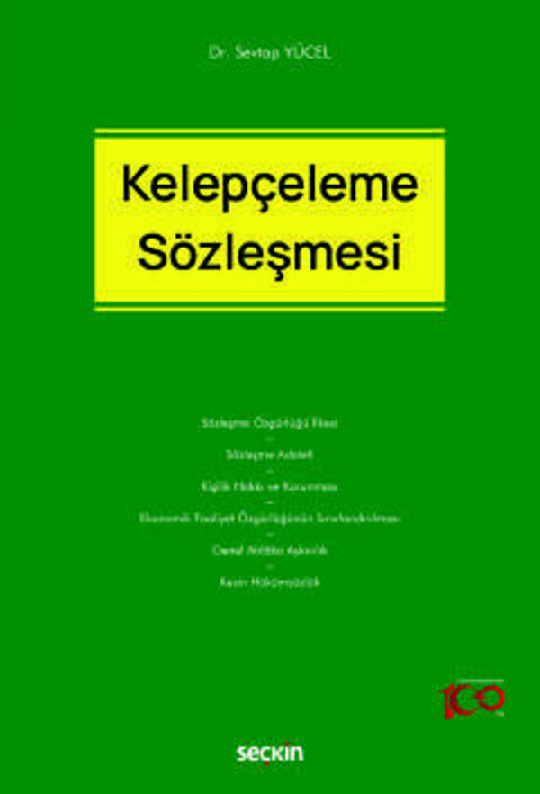 Kelepçeleme Sözleşmesi Dr. Sevtap Yücel 1. Baskı, Şubat 2024 - Seçkin Yayıncılık - Image 1