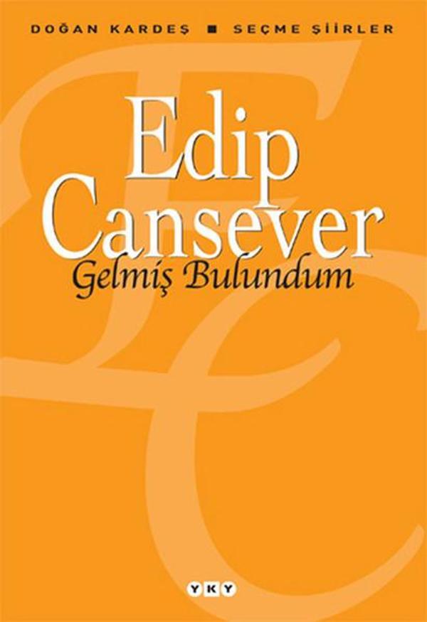 Gelmiş Bulundum - Seçme Şiirler - Yapı Kredi Yayınları - Image 1