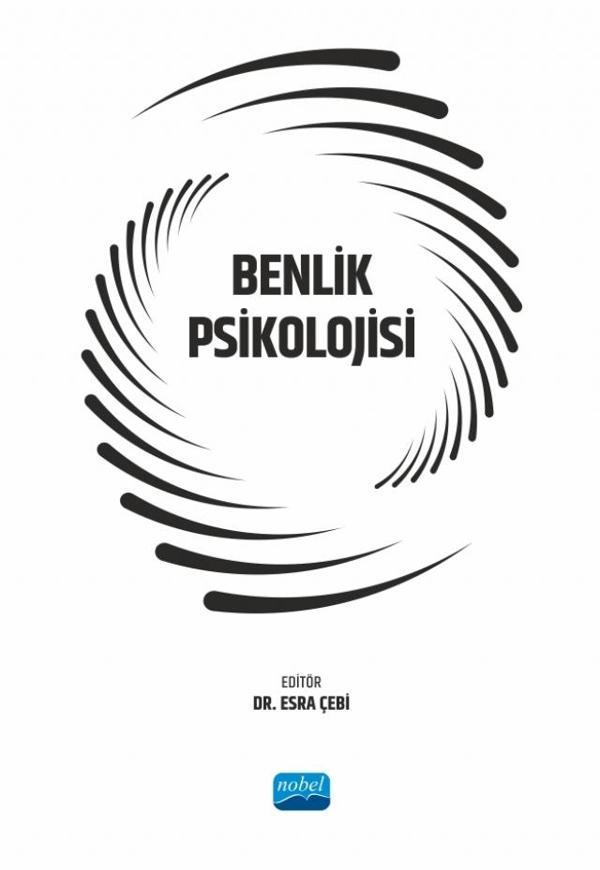 Nobel Akademik Yayıncılık Benlik Psikolojisi - Nobel Akademik Yayıncılık - Image 1