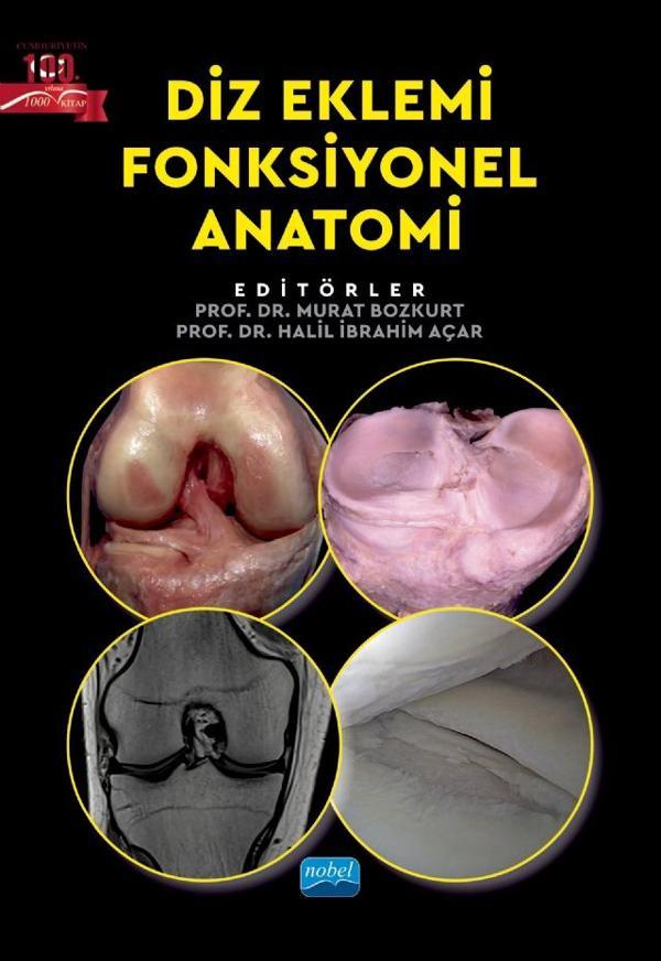 Diz Eklemi Fonksiyonel Anatomi - Nobel Akademik Yayıncılık - Image 1