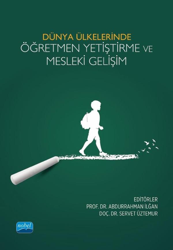 Dünya Ülkelerinde Öğretmen Yetiştirme ve Mesleki Gelişim - Nobel Akademik Yayıncılık - Image 1