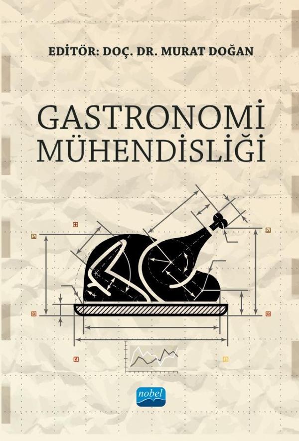 Nobel Akademik Yayıncılık Gastronomi Mühendisliği - Nobel Akademik Yayıncılık - Image 1