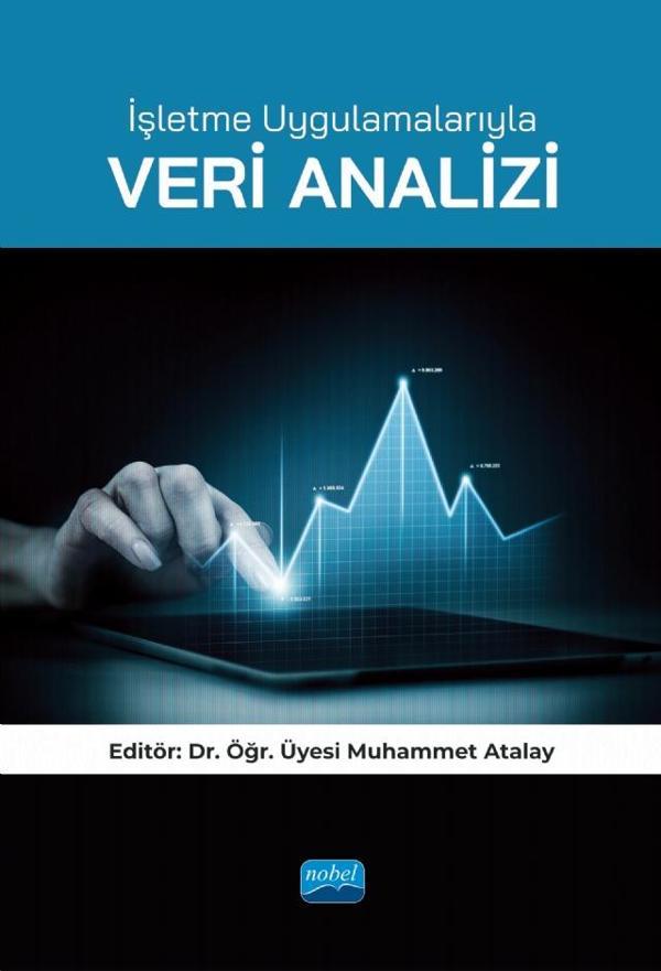 İşletme Uygulamalarıyla VERİ ANALİZİ - Nobel Akademik Yayıncılık - Image 1