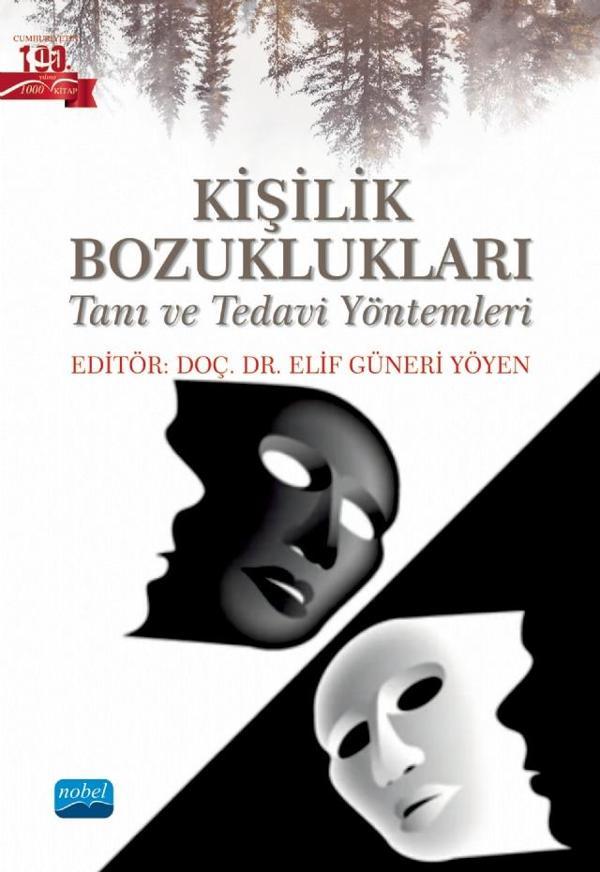 KİŞİLİK BOZUKLUKLARI - Tanı ve Tedavi Yöntemleri - Nobel Akademik Yayıncılık - Image 1