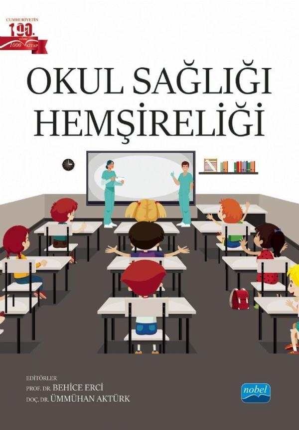 Okul Sağlığı Hemşireliği - Nobel Akademik Yayıncılık - Image 1