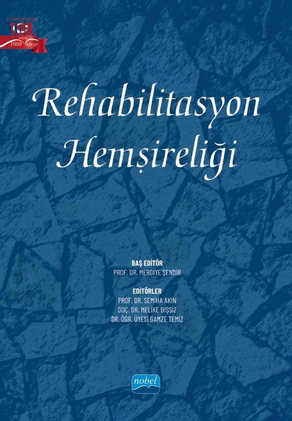 Rehabilitasyon Hemşireliği - Nobel Akademik Yayıncılık - Image 1